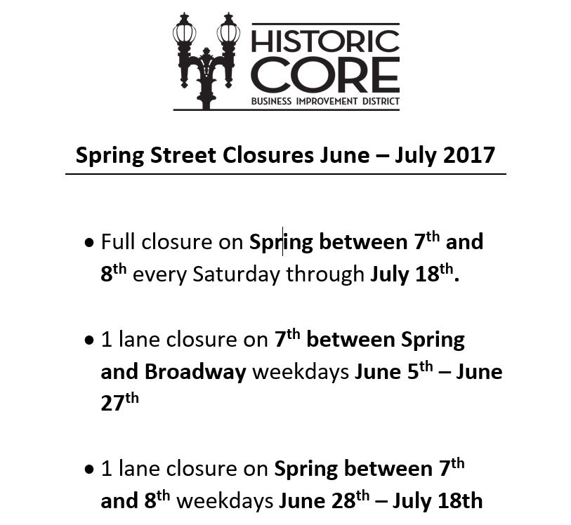ALERT: Spring Street Closures June – July