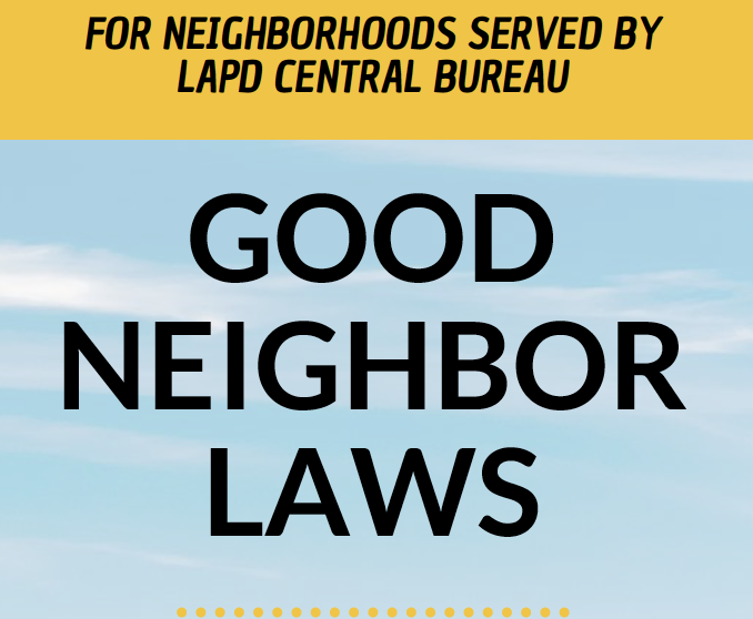 Good Neighbor Laws by the City Attorney’s Office